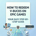 How to redeem V Bucks on Epic Games step by step using V Bucks code